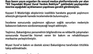 Bakanlıktan Niyazi Vural Açıklaması: Bakım Süreci Takip Ediliyor
