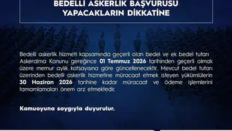 Bedelli askerlik ücreti 1 Temmuz’da güncellenecek