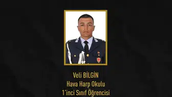 Hava Harp Okulu Öğrencisi Veli Bilgin Hayatını Kaybetti