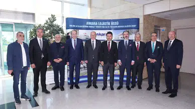 ATO Başkanı Baran: Ankara Lojistikte Bölgesel Güç Oluyor
