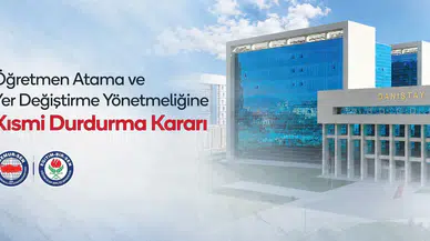 Danıştay'dan Öğretmen Atama Yönetmeliğine Durdurma